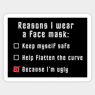 Why I wear a face mask (white - worn) Sticker